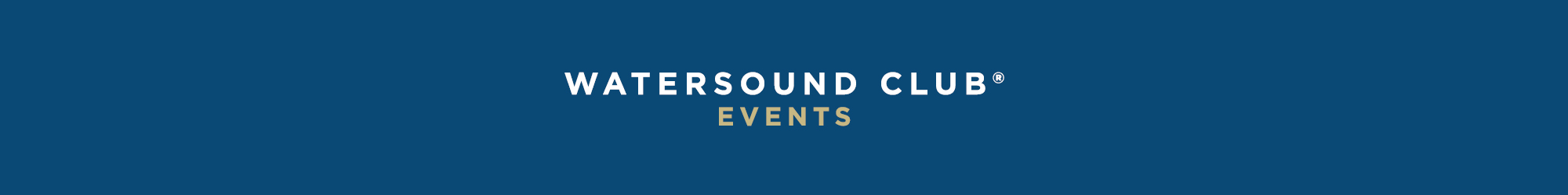 Watersound Club® Events
